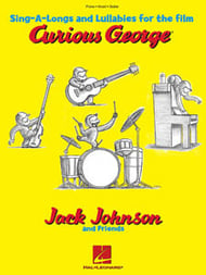 Sing-Alongs and Lullabies for the Film Curious George piano sheet music cover